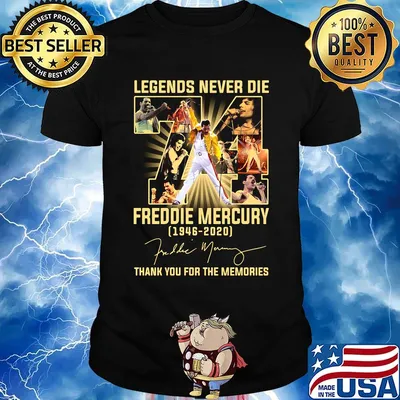 Legends never die 74 Freddie Mercury 1946-2020 thank you for the memories signature shirt