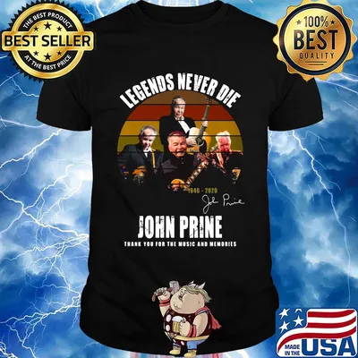 Legends never die john prine thank you for the music and memories signature vintage retro shirt