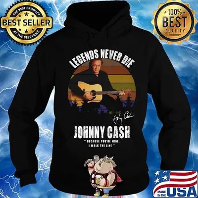Legends never die johnny cash because you're mine i walk the line signature vintage retro s Hoodie