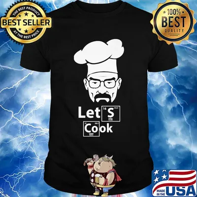 Let's cook breaking bad inspired shirt