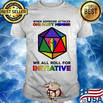 LGBT black lives matter when someone attacks one party member we all roll for initiative shirt