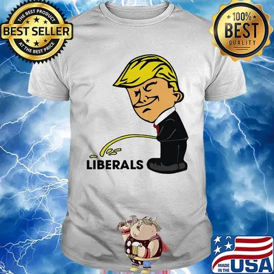 Liberald Donald Trump American shirt