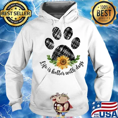 Life is better with paw dogs sunflower s Hoodie