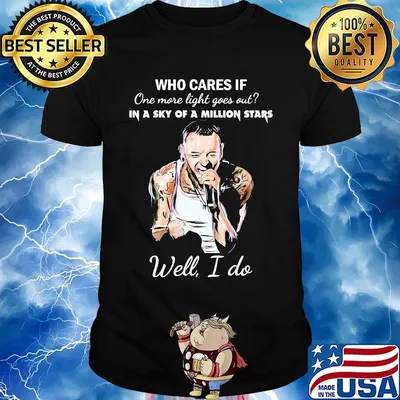 Linkin park who cares if one more light goes out in a sky of a million stars well i do shirt