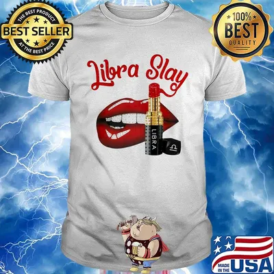 Lips libra slay lipstick shirt