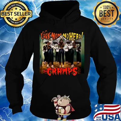Look mom no head the cramps s Hoodie