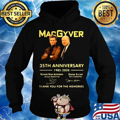 Macgyver 35th anniversary 1985 2020 thank you for the memories signatures light s Hoodie