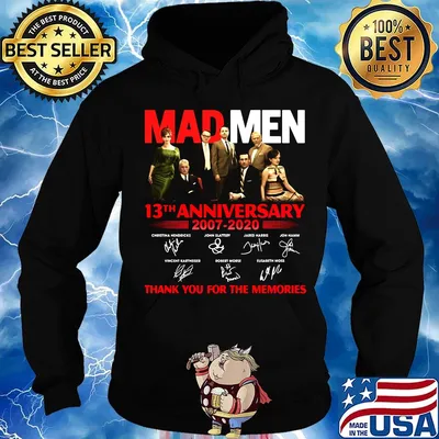 Mad men 13th anniversary 2007 2020 thank you for the memories signatures s Hoodie