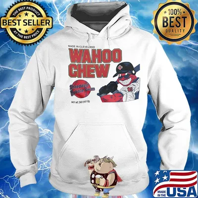 Made in cleveland wahoo chew shredded bubble gum baseball s Hoodie