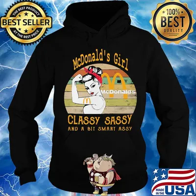 McDonald's Girl classy sassy and a bit smart assy Vintage retro s Hoodie