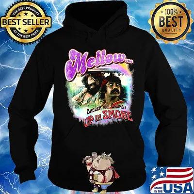Mellow cheech and chong up in smoke film s Hoodie