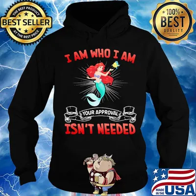Mermaid and fish i am who i am your approval isn't needed s Hoodie