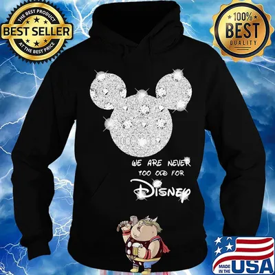 Mickey mouse we are never too old for disney diamond s Hoodie