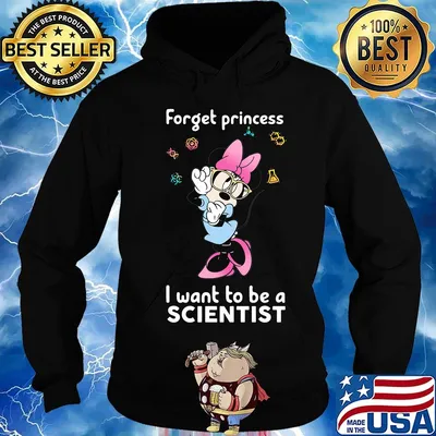 Minnie mouse forget princess i want to be a scientist s Hoodie