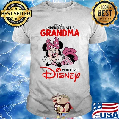 Minnie mouse never underestimate a grandma who loves disney shirt