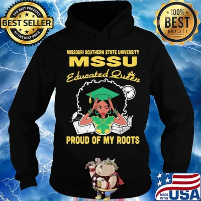 Missouri southern state university educated queen proud of my roots s Hoodie