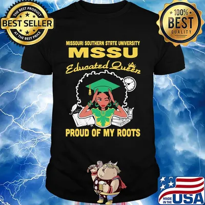 Missouri southern state university educated queen proud of my roots shirt