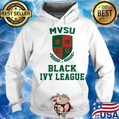 Mvsu hbcu black ivy league s Hoodie