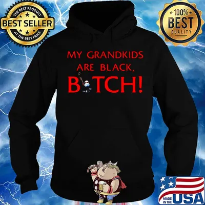 My grandkids are black bitch mask s Hoodie