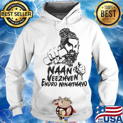 Naan Veezhven Endro Ninaithayo s Hoodie