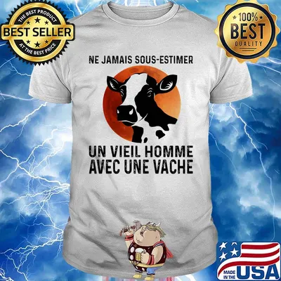 Ne jamais sous estimer un vieil homme avec une vache sunset shirt