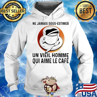 Ne jamais sous estimer un vieil homme qui aime le cafe sunset s Hoodie