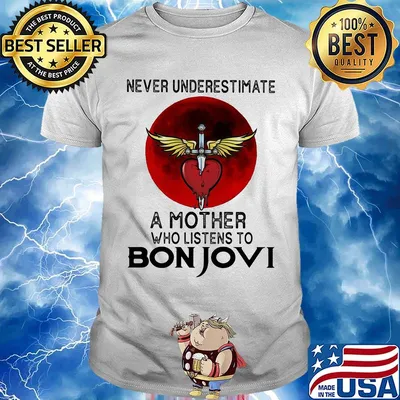 Never underestimate a mother who listens to bon jovi sunset shirt