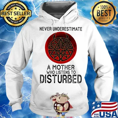 Never underestimate a mother who listens to disturbed sunset s Hoodie
