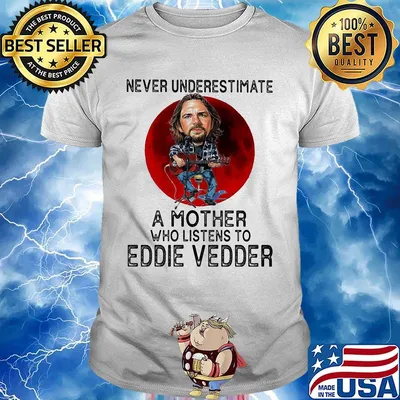 Never underestimate a mother who listens to eddie vedder sunset shirt