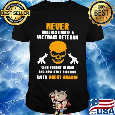 Never underestimate a vietnam veteran who fought in ửa and nơ still fighting with agent orange shirt