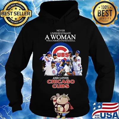 Never underestimate a woman who understands baseball and loves chicago cubs s Hoodie