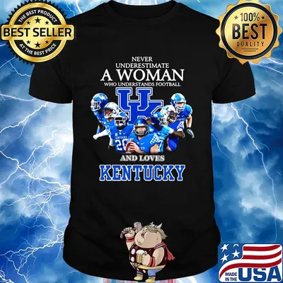 Never underestimate a woman who understands football and loves kentucky logo shirt