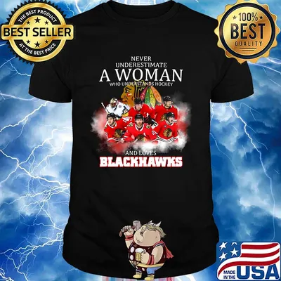 Never underestimate a woman who understands hockey and loves blackhawks logo shirt