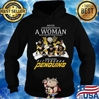 Never underestimate a woman who understands hockey and loves pittsburgh penguins team s Hoodie