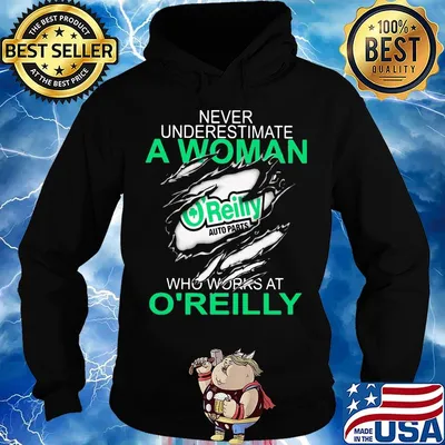 Never underestimate a woman who works at o'reilly auto parts s Hoodie