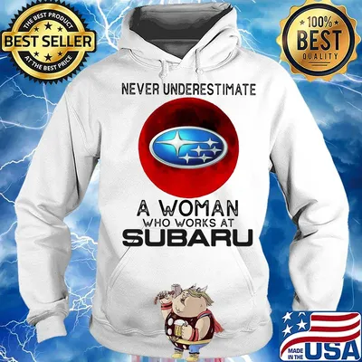 Never underestimate a woman who works at subaru sunset s Hoodie