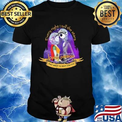 Nightmare jack skellington every night i tell the stars a story about this lovely person shirt