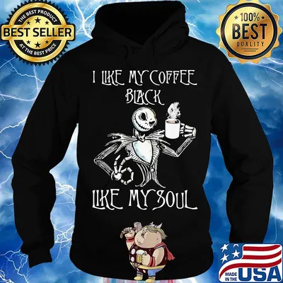Nightmare jack skellington i like my coffee black like my soul s Hoodie