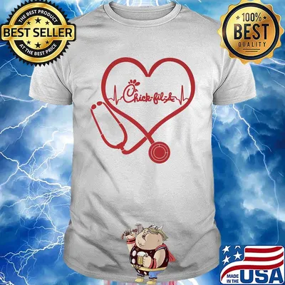 Nurse stethoscope chick-fil-a heartbeat shirt