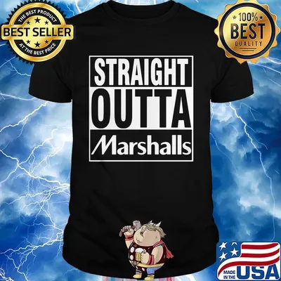 Official straight outta marshlls shirt