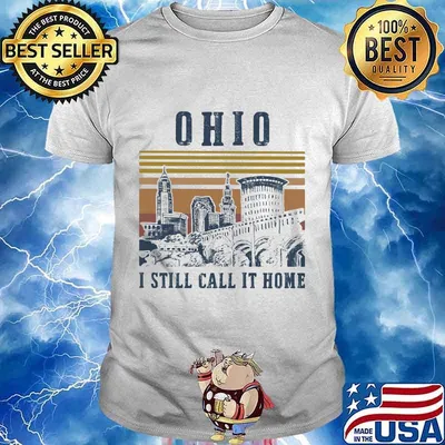 Ohio i still call it home vintage retro shirt