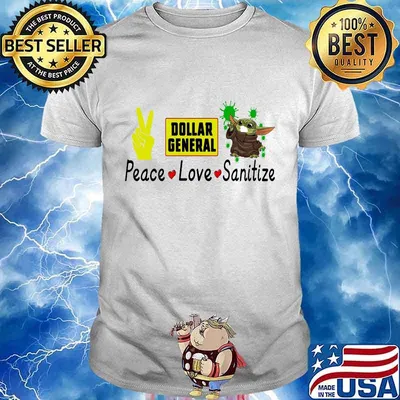 Peace love sanitize baby yoda covid-19 dollar general shirt