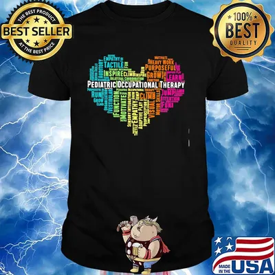 Pediatric Occupational Therapy Heart Wording shirt