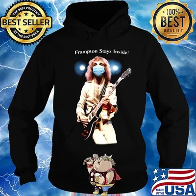 Peter frampton stays inside s Hoodie