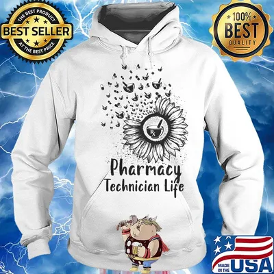 Pharmacy Technician Life Sunflower Shirt Hoodie