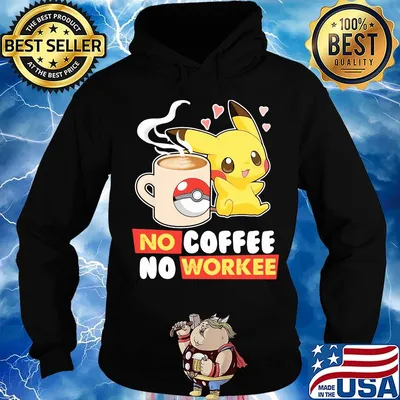 Pokemon no coffee no workee hearts s Hoodie