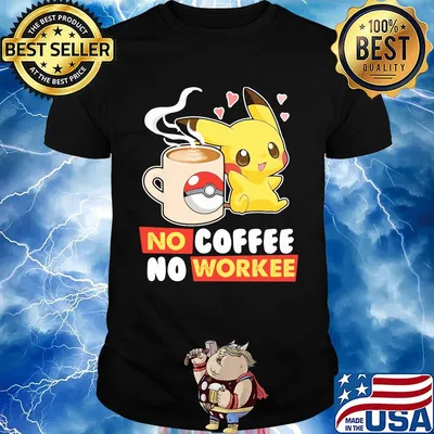 Pokemon no coffee no workee hearts shirt
