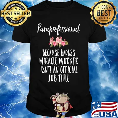 Praprofessional because badass miracle worker isn't an official jbo title flowrer shirt