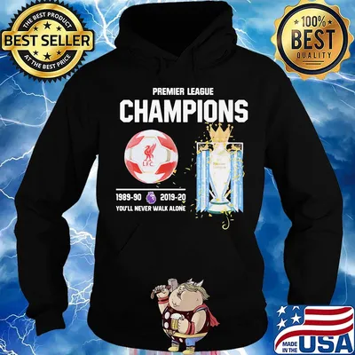 Premier league champions 1989-90 2019-20 you'll never walk alone s Hoodie