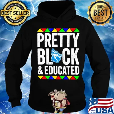 Pretty black and educated cheyney university of pennsylvania s Hoodie